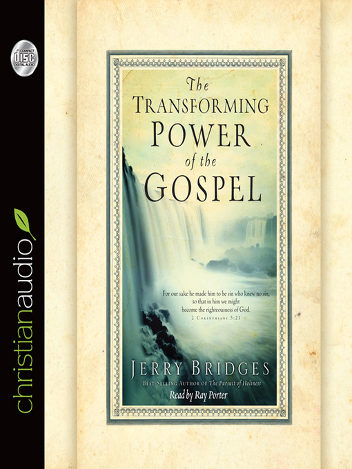 Title details for Transforming Power of the Gospel by Jerry Bridges - Available